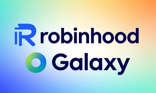 Robinhood加密货币收入下降55%，Galaxy公布3.23亿美元利润